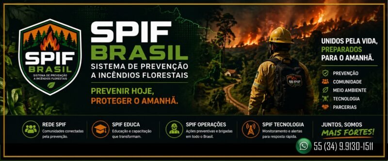 SPIF BRASIL – (SISTEMA DE PREVENÇÃO A INCÊNDIO FLORESTAL)