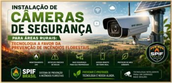 Instalação de Câmeras de Segurança Rural: Proteção Patrimonial e Prevenção de Incêndios Florestais